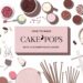 Illustration of a cake pop-making setup featuring various ingredients and tools, including bowls of frosting, sprinkles, cake balls, sticks, and a central guide titled How to Make Cake Pops with 12 Different Flavors.